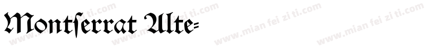 Montserrat Alte字体转换